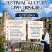 Ujazd: Festiwal Kultury Dworskiej