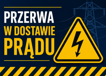 Region: Ogłoszenia o planowanych przerwach w dostawie energii elektrycznej