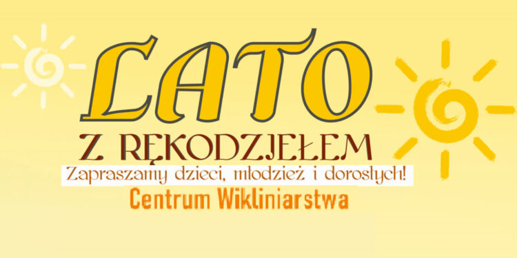 Rudnik nad Sanem: Lato z rękodziełem – propozycja dla dzieci i młodzieży