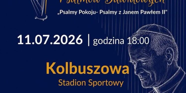 Kolbuszowa: Festiwal Psalmów Dawidowych Honorując Sprawiedliwych i Ocalonych – „Psalmy z Janem Pawłem II”