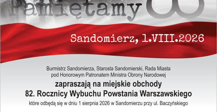 Sandomierz:  Miejskie Obchody 82. Rocznicy Powstania Warszawskiego