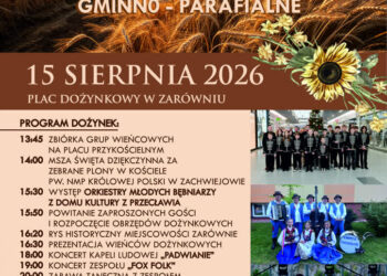 Padew Narodowa: Dożynki Gminno -Parafialne w Zarówniu