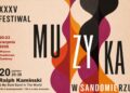 Sandomierz. Gwiazdy muzyki przyjadą na festiwal