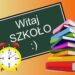 Radomyśl Wielki: Trwa odliczanie do pierwszego dzwonka