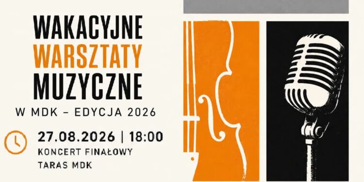 Stalowa Wola: Dziś na tarasie MDK Koncert Finałowy Wakacyjnych Warsztatów Muzycznych