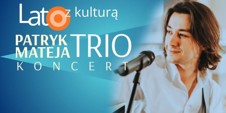 Nowa Dęba. Patryk Mateja Trio wystąpi przed SOK