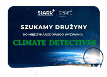 Stalowa Wola: Stań się częścią drużyny do wyzwania Climate Detectives – badaj Ziemię z perspektywy orbity