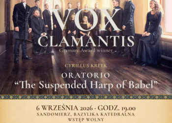 Sandomierz: Vox Clamantis w murach sandomierskiej katedry