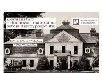 Stalowa Wola: W piątek w muzeum odbędzie się konferencja poświęcona rodom ziemiańskim
