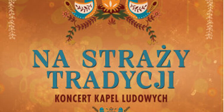Nisko: W te niedzielę w NCK Koncert Kapel Ludowych