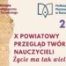 Tarnobrzeg. Jubileuszowy przegląd twórczości nauczycieli