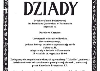 Furmany: Niezwykły wieczór z „Dziadami” Mickiewicza