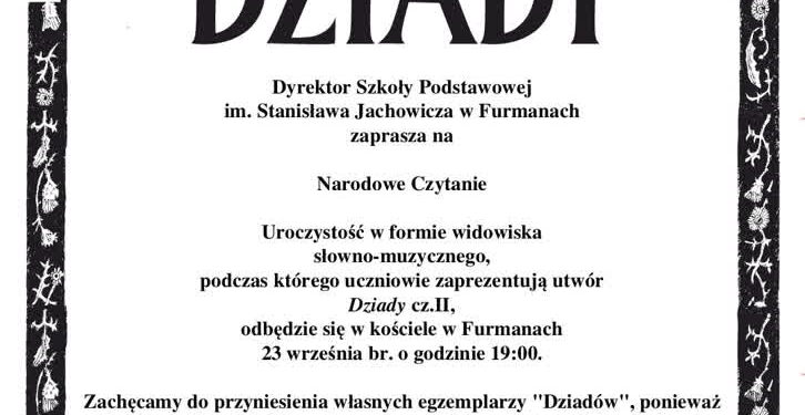 Furmany: Niezwykły wieczór z „Dziadami” Mickiewicza