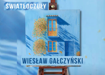 Nisko: Dziś rusza wystawa malarstwa Wiesława Gałczyńskiego  „Światłoczuły”