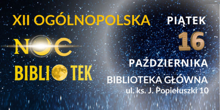 Stalowa Wola: W ten piątek Noc Bibliotek z Marcelem Mossem, warsztatami i „Lalką”