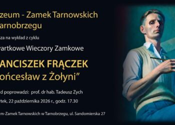 Tarnobrzeg. O Franciszku Frączku podczas Czwartkowych Wieczorów Zamkowych
