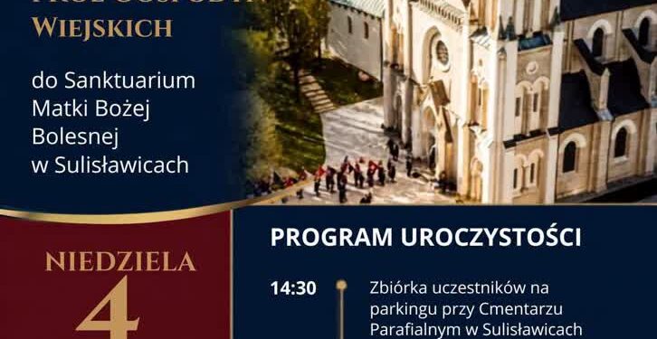 Sulisławice: W niedzielę XVI Pielgrzymka Samorządowców, strażaków i kół gospodyń wiejskich