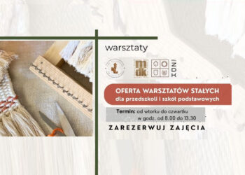 Stalowa Wola: Tradycja, natura i kreatywność. Warsztaty dla dzieci i młodzieży w MDK